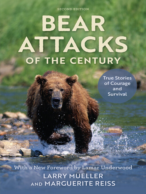 Title details for Bear Attacks of the Century by Larry Mueller - Available